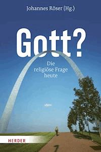 Gott? -  - E-Book
