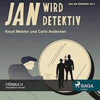Jan als Detektiv, Folge 1: Jan wird Detektiv (Ungekürzte Lesung) - Knud Meister - Hörbuch