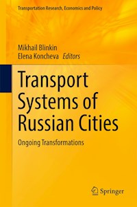 Transport Systems of Russian Cities - - E-Book