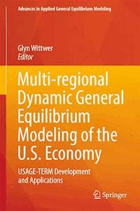 Multi-regional Dynamic General Equilibrium Modeling of the U.S. Economy -  - E-Book