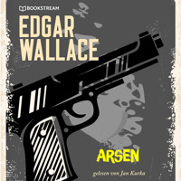 Arsen (Ungekürzt) - Edgar Wallace - Hörbuch