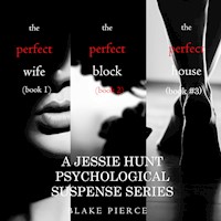 Jessie Hunt Psychological Suspense Bundle: Books #1, #2, #3 - Blake Pierce - kostenlos Hörbuch