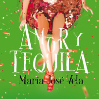 Amor y tequila - María José Vela - Hörbuch