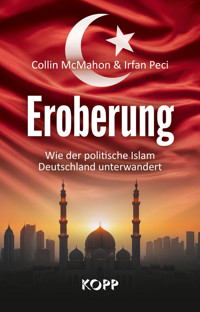 Eroberung - Collin McMahon - E-Book