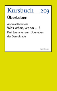 Was wäre, wenn ...? - Andrea Römmele - E-Book