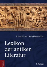 Lexikon der antiken Literatur - Rainer Nickel - E-Book