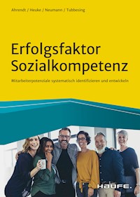 Erfolgsfaktor Sozialkompetenz - Bernd Ahrendt - E-Book