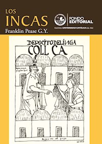 Los incas - Franklin Pease - E-Book