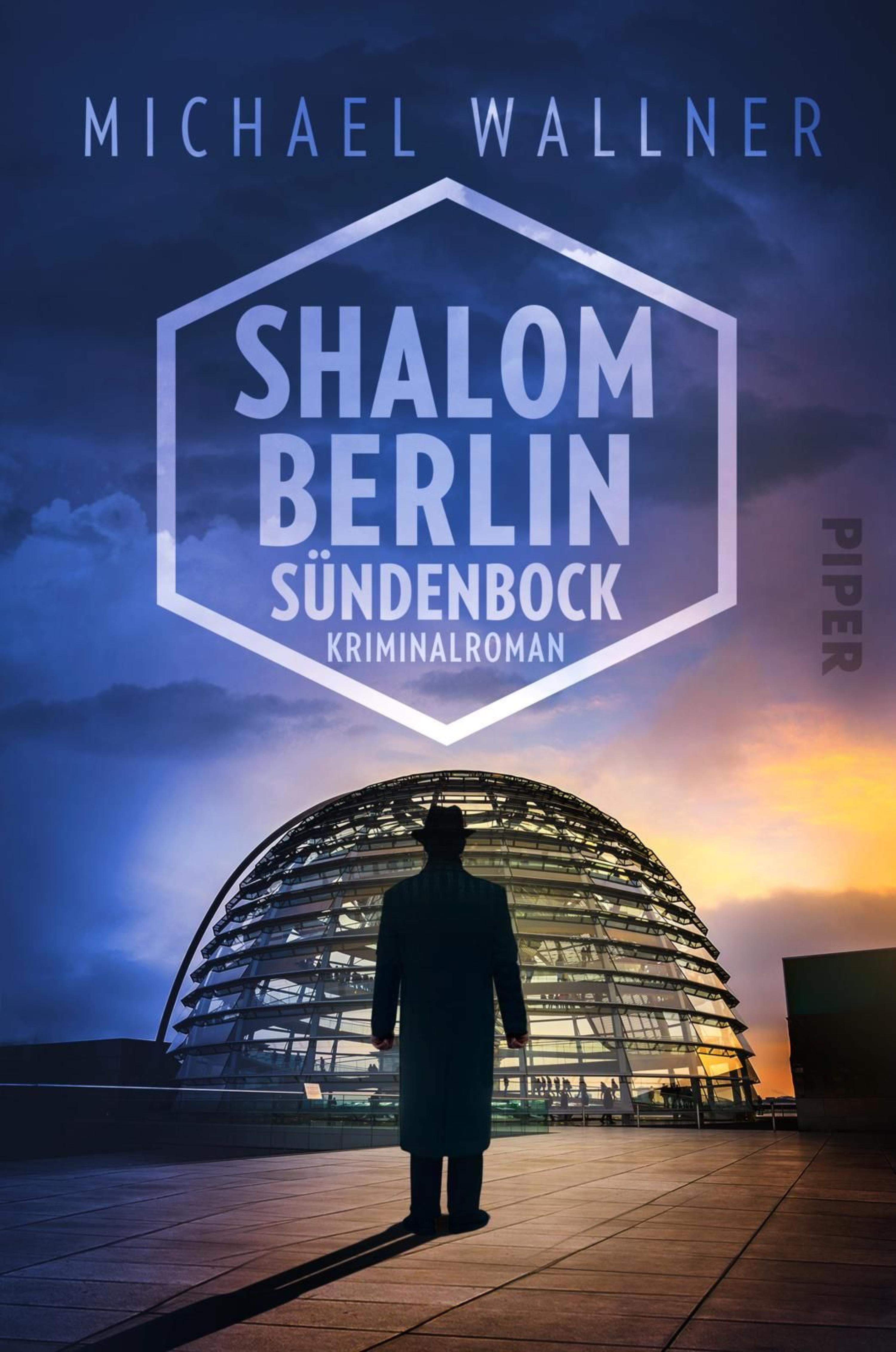 Shalom Berlin – Sündenbock - Michael Wallner - E-Book