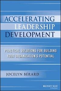Accelerating Leadership Development - Jocelyn Berard - E-Book