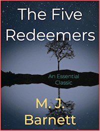 The Five Redeemers - M. J. Barnett - E-Book