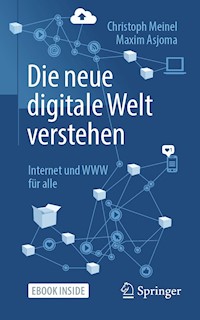 Die neue digitale Welt verstehen - Christoph Meinel - E-Book