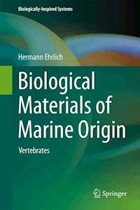 Biological Materials of Marine Origin - Hermann Ehrlich - E-Book