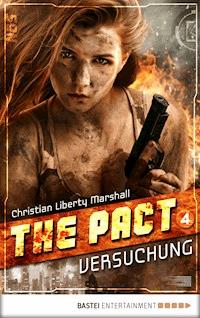The Pact - Folge 4 - Christian Marshall - E-Book