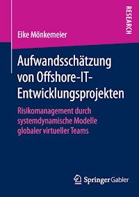 Aufwandsschätzung von Offshore-IT-Entwicklungsprojekten - Eike Mönkemeier - E-Book