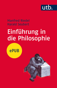 Einführung in die Philosophie - Manfred Riedel - E-Book