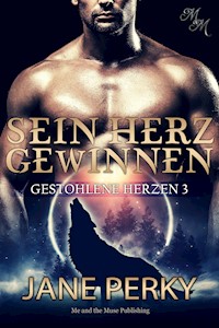 Sein Herz gewinnen - Jane Perky - E-Book