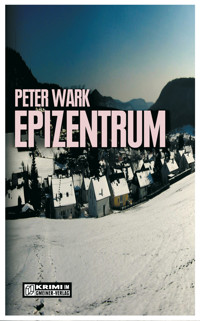 Epizentrum - Peter Wark - E-Book