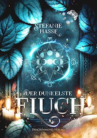 Der dunkelste Fluch - Stefanie Hasse - E-Book