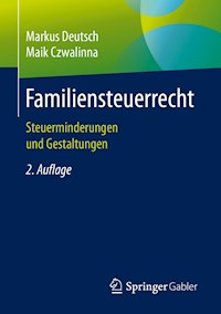 Familiensteuerrecht - Markus Deutsch - E-Book