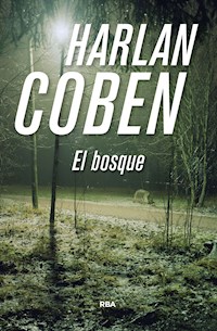 El bosque - Harlan Coben - E-Book