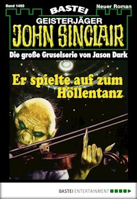 John Sinclair 1485 - Jason Dark - E-Book