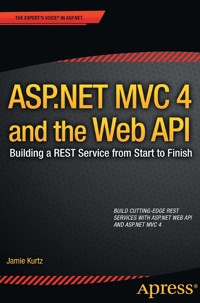 ASP.NET MVC 4 and the Web API - Jamie Kurtz - E-Book