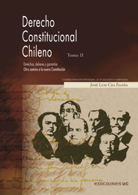 Derecho constitucional. Tomo II - José Luis Cea Egaña - E-Book