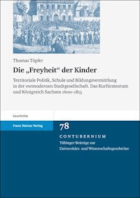 Die "Freyheit" der Kinder - Thomas Töpfer - E-Book