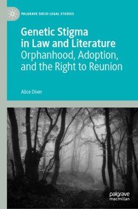 Genetic Stigma in Law and Literature - Alice Diver - E-Book