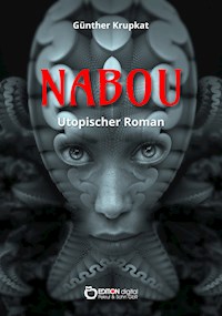 Nabou - Günther Krupkat - E-Book