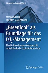 "GreenTool" als Grundlage für das CO2-Management - Markus Gogolin - E-Book