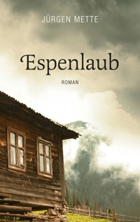 Espenlaub - Jürgen Mette - E-Book