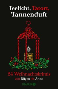 Teelicht, Tatort, Tannenduft - Lea Adam - E-Book