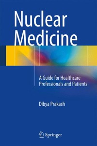 Nuclear Medicine - Dibya Prakash - E-Book