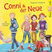 Conni & Co 2: Conni und der Neue - Dagmar Hoßfeld - Hörbuch