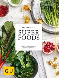Kochen mit Superfoods - Susanna Bingemer - E-Book