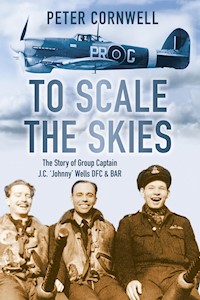To Scale the Skies - Peter Cornwell - E-Book