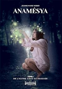 De l'autre côté du passage - Jeanne-Marie Weber - E-Book