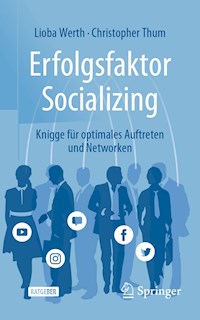 Erfolgsfaktor Socializing - Lioba Werth - E-Book