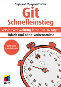 Git Schnelleinstieg - Sujeevan Vijayakumaran - E-Book