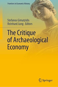 The Critique of Archaeological Economy -  - E-Book