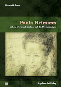 Paula Heimann - Maren Holmes - E-Book