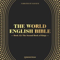 The World English Bible, Book 12: The Second Book of Kings - Various Authors - Hörbuch