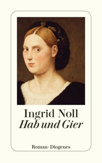 Hab und Gier - Ingrid Noll - E-Book + Hörbuch