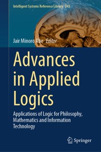 Advances in Applied Logics -  - E-Book