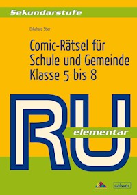 Comic-Rätsel für Schule und Gemeinde - Ekkehard Stier - E-Book