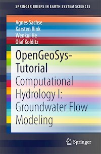 OpenGeoSys-Tutorial - Agnes Sachse - E-Book