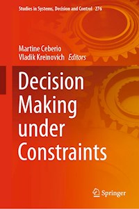 Decision Making under Constraints -  - E-Book