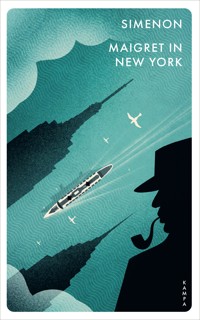 Maigret in New York - Georges Simenon - E-Book